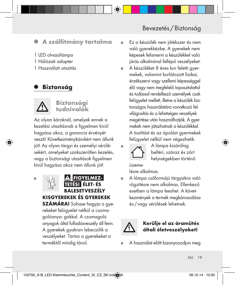 Bevezetés / biztonság, A szállítmány tartalma, Biztonság | Biztonsági tudnivalók | Livarno 103792-14-01-BS/103792-14-02-BS User Manual | Page 19 / 50