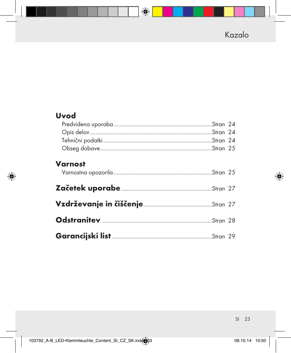 Kazalo, Uvod, Varnost | Začetek uporabe, Vzdrževanje in čiščenje, Odstranitev, Garancijski list | Livarno 103792-14-01-BS/103792-14-02-BS User Manual | Page 23 / 50