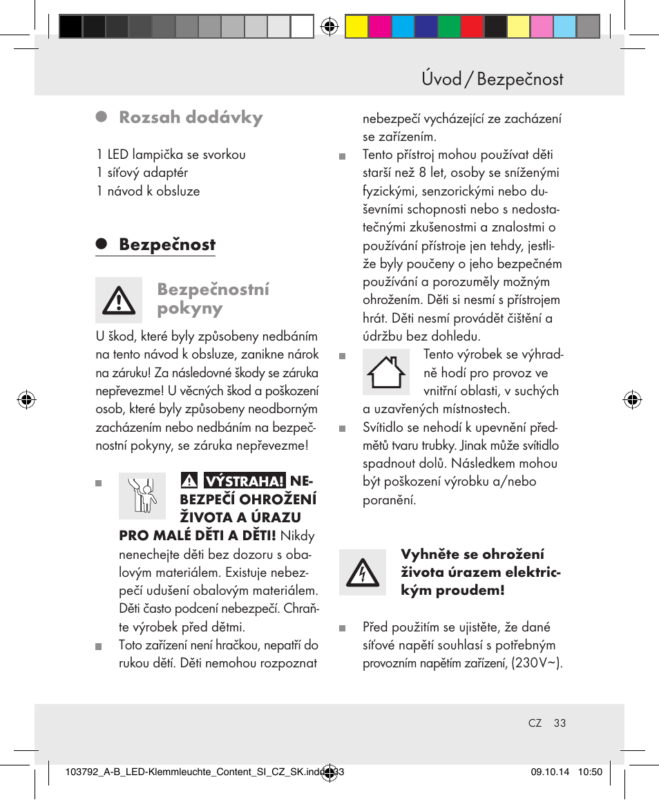 Úvod / bezpečnost, Rozsah dodávky, Bezpečnost | Bezpečnostní pokyny | Livarno 103792-14-01-BS/103792-14-02-BS User Manual | Page 33 / 50