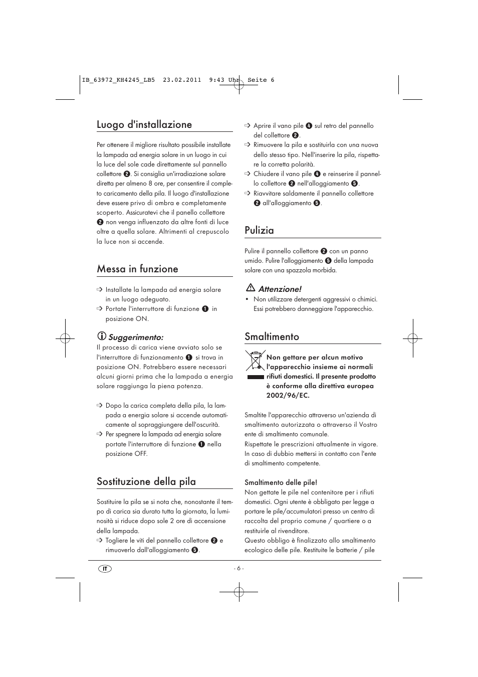 Luogo d'installazione, Messa in funzione, Sostituzione della pila | Pulizia, Smaltimento | Livarno KH 4245 User Manual | Page 8 / 18