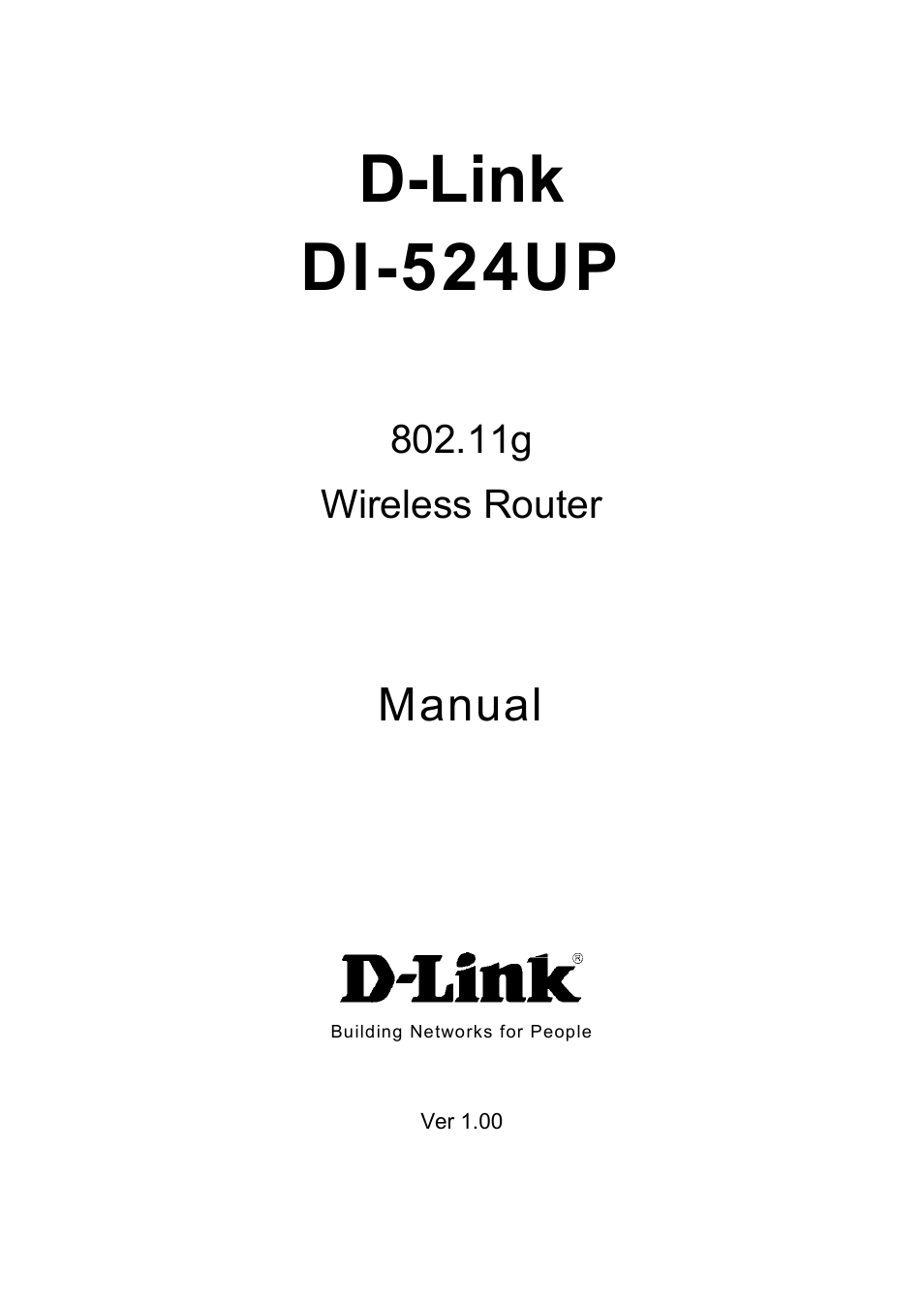 D-link di-524up, Manual | D-Link DI-524UP User Manual | Page 2 / 91