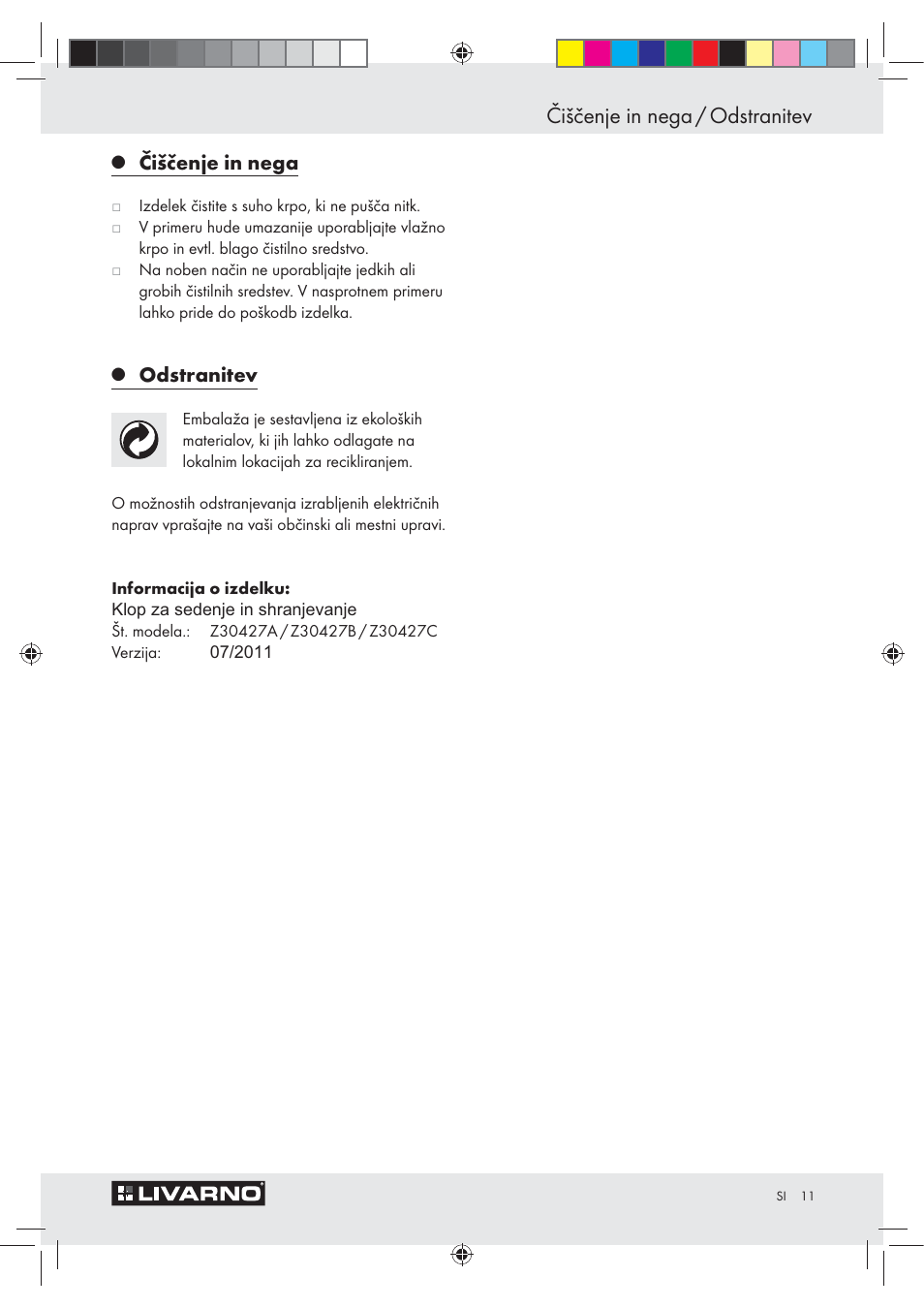 Čiščenje in nega / odstranitev, Čiščenje in nega, Odstranitev | Livarno Z30427A / Z30427B / Z30427C User Manual | Page 9 / 15