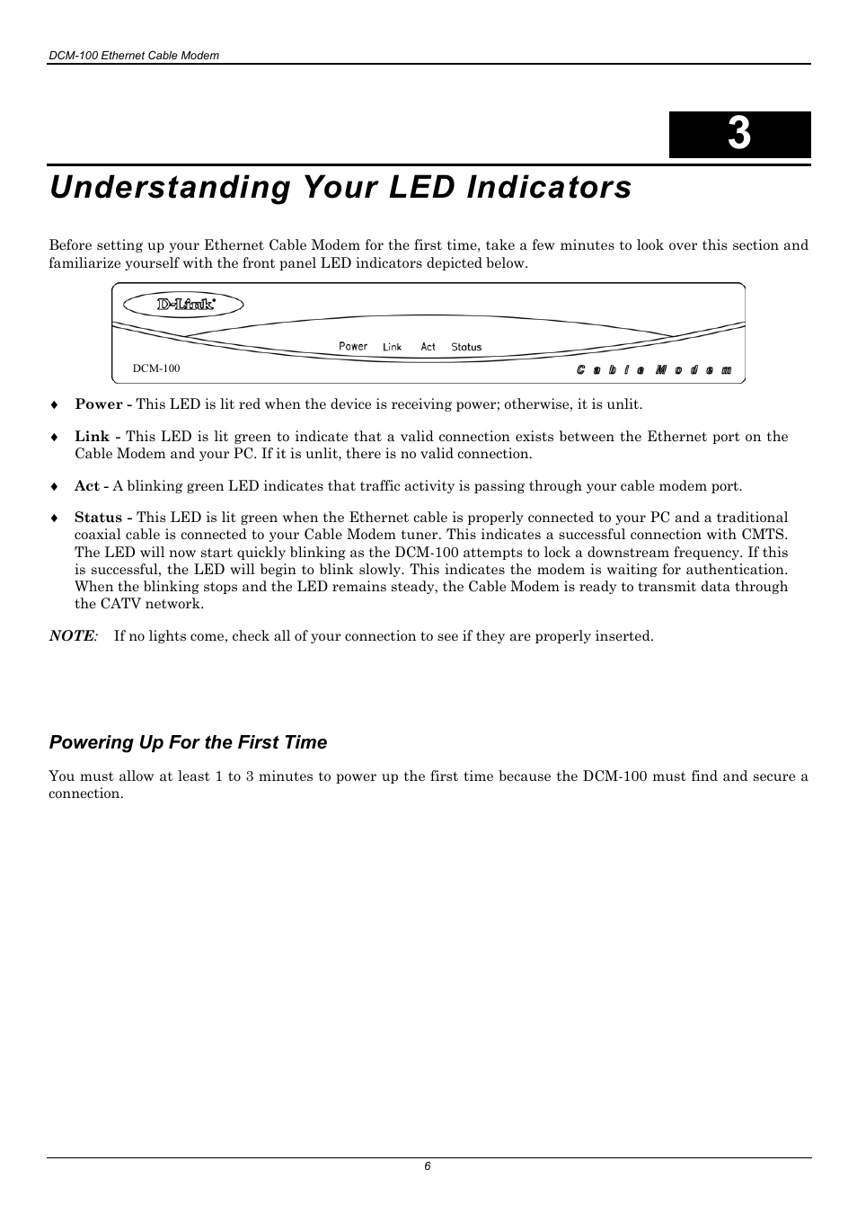 Understanding your led indicators, Powering up for the first time | D-Link DCM-100 User Manual | Page 6 / 18