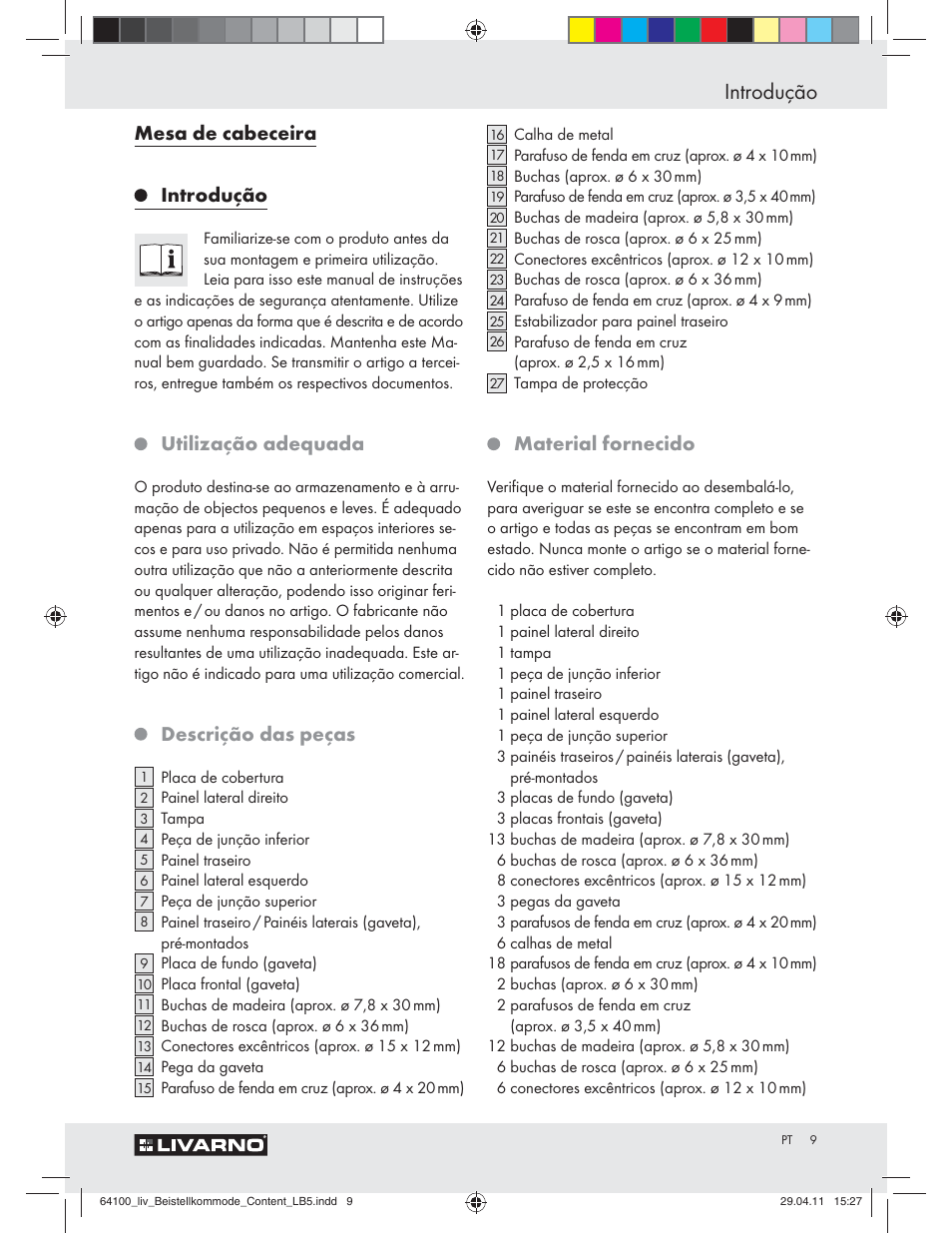 Introdução, Mesa de cabeceira, Utilização adequada | Descrição das peças, Material fornecido | Livarno Z30846 User Manual | Page 7 / 21
