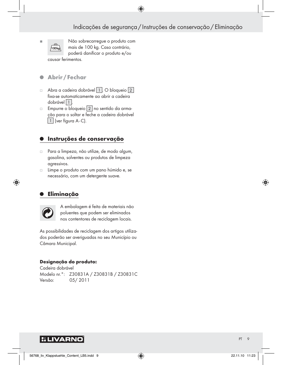 Abrir / fechar, Instruções de conservação, Eliminação | Livarno Z30831 User Manual | Page 7 / 9