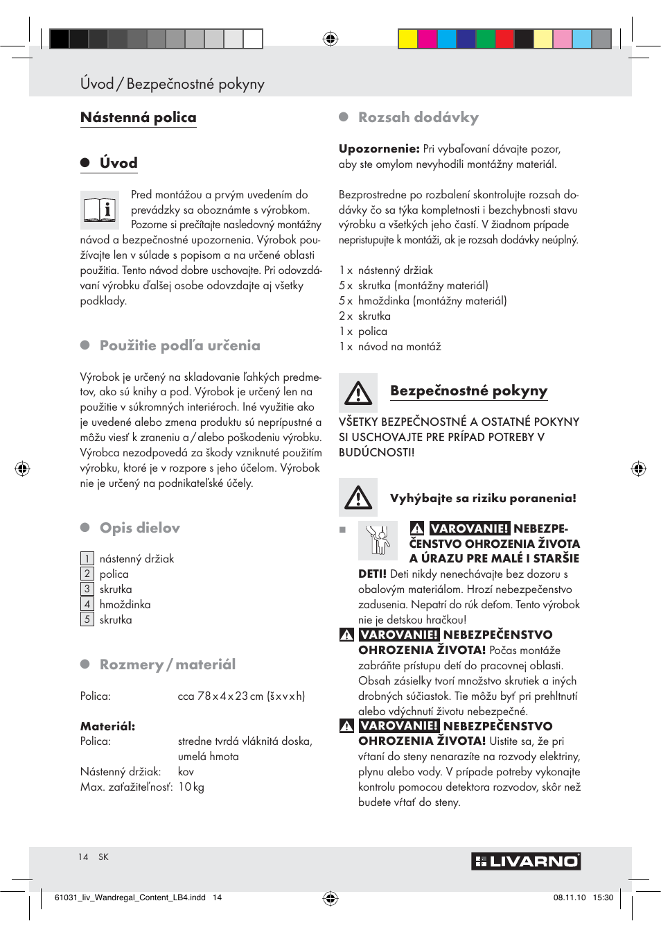 Úvod / bezpečnostné pokyny, Nástenná polica, Úvod | Použitie podľa určenia, Opis dielov, Rozmery / materiál, Rozsah dodávky, Bezpečnostné pokyny | Livarno Z29832 User Manual | Page 14 / 18