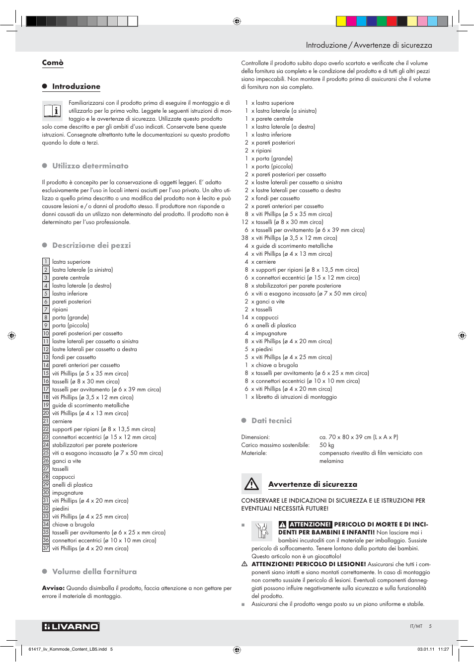 Introduzione / avvertenze di sicurezza, Comò, Introduzione | Utilizzo determinato, Descrizione dei pezzi, Volume della fornitura, Dati tecnici, Avvertenze di sicurezza | Livarno Z29549 User Manual | Page 3 / 16