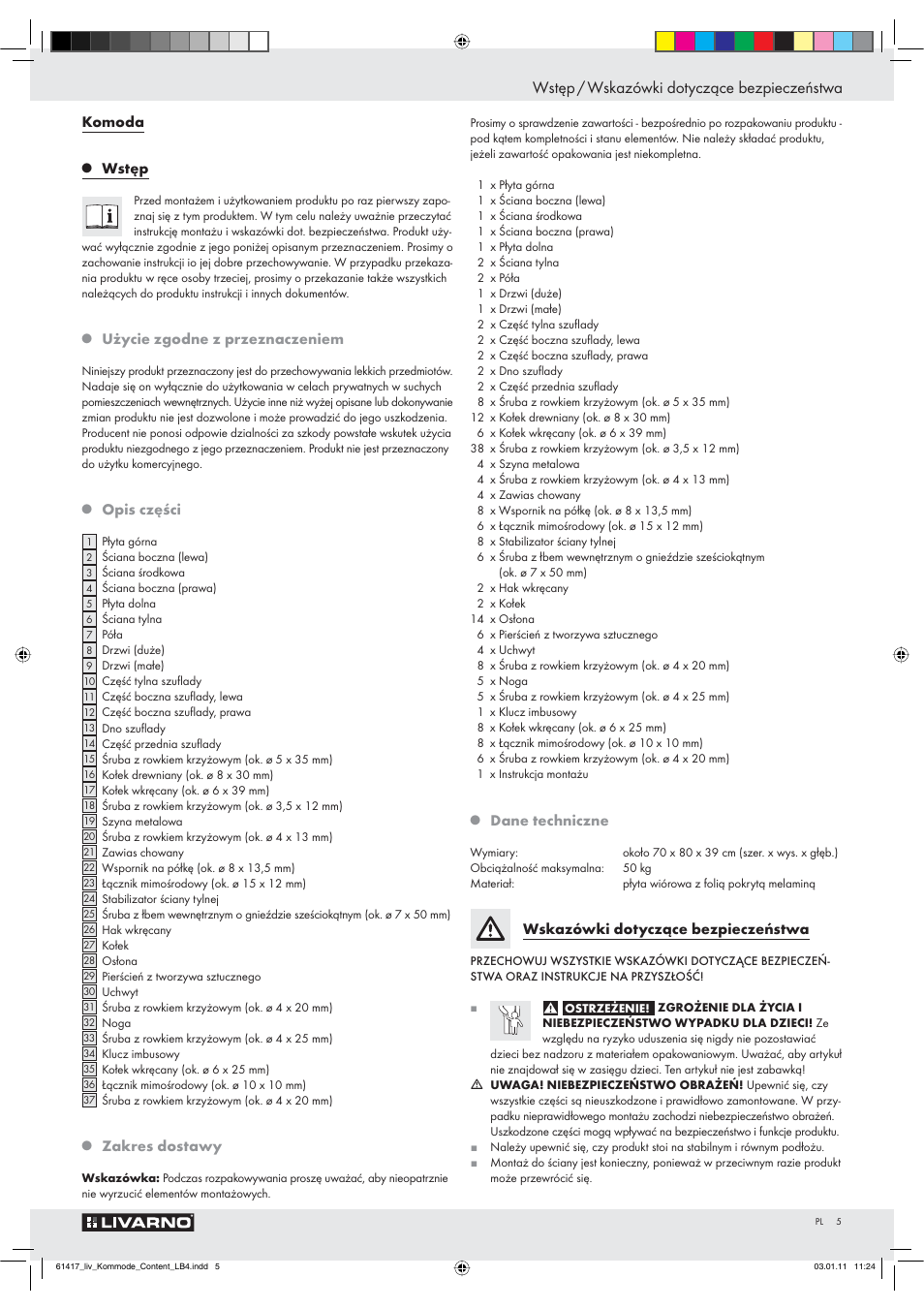 Wstęp / wskazówki dotyczące bezpieczeństwa, Komoda, Wstęp | Użycie zgodne z przeznaczeniem, Opis części, Zakres dostawy, Dane techniczne, Wskazówki dotyczące bezpieczeństwa | Livarno Z29549 User Manual | Page 3 / 20