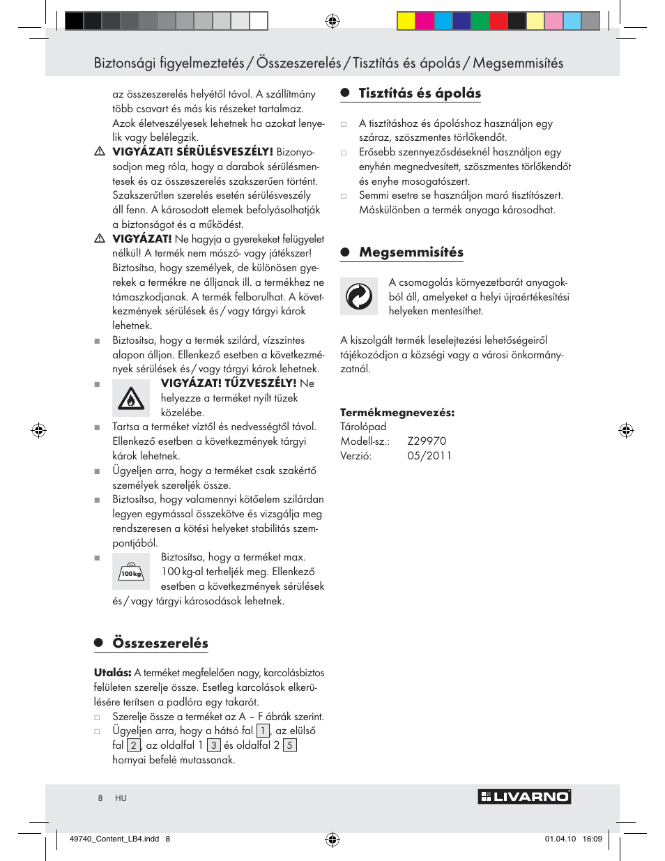 Összeszerelés, Tisztítás és ápolás, Megsemmisítés | Livarno Z29970 User Manual | Page 6 / 18