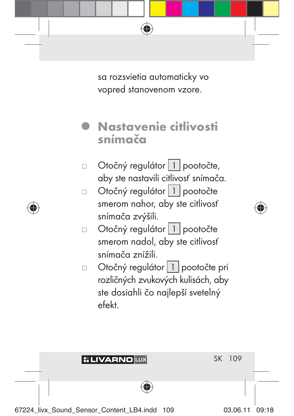 Nastavenie citlivosti snímača | Livarno Z30425 A User Manual | Page 107 / 129