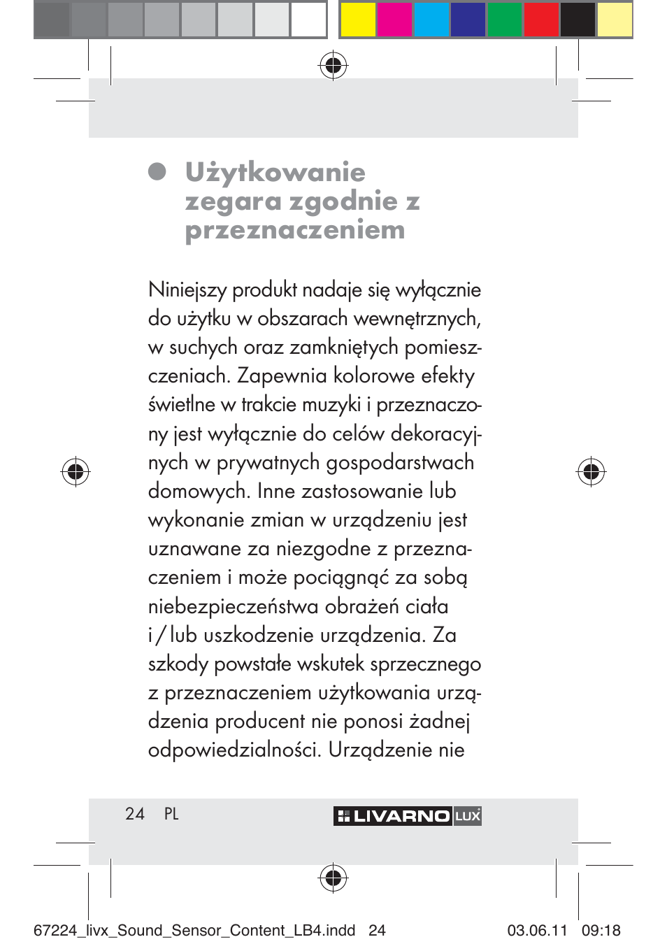 Użytkowanie zegara zgodnie z przeznaczeniem | Livarno Z30425 A User Manual | Page 22 / 129