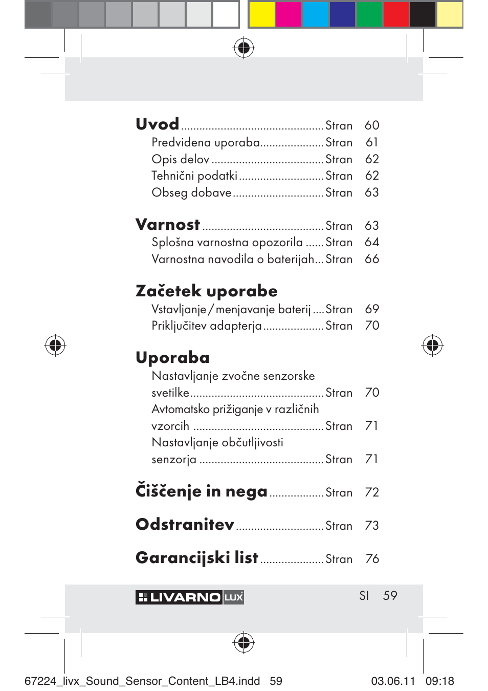 Uvod, Varnost, Začetek uporabe | Uporaba, Čiščenje in nega, Odstranitev, Garancijski list | Livarno Z30425 A User Manual | Page 57 / 129