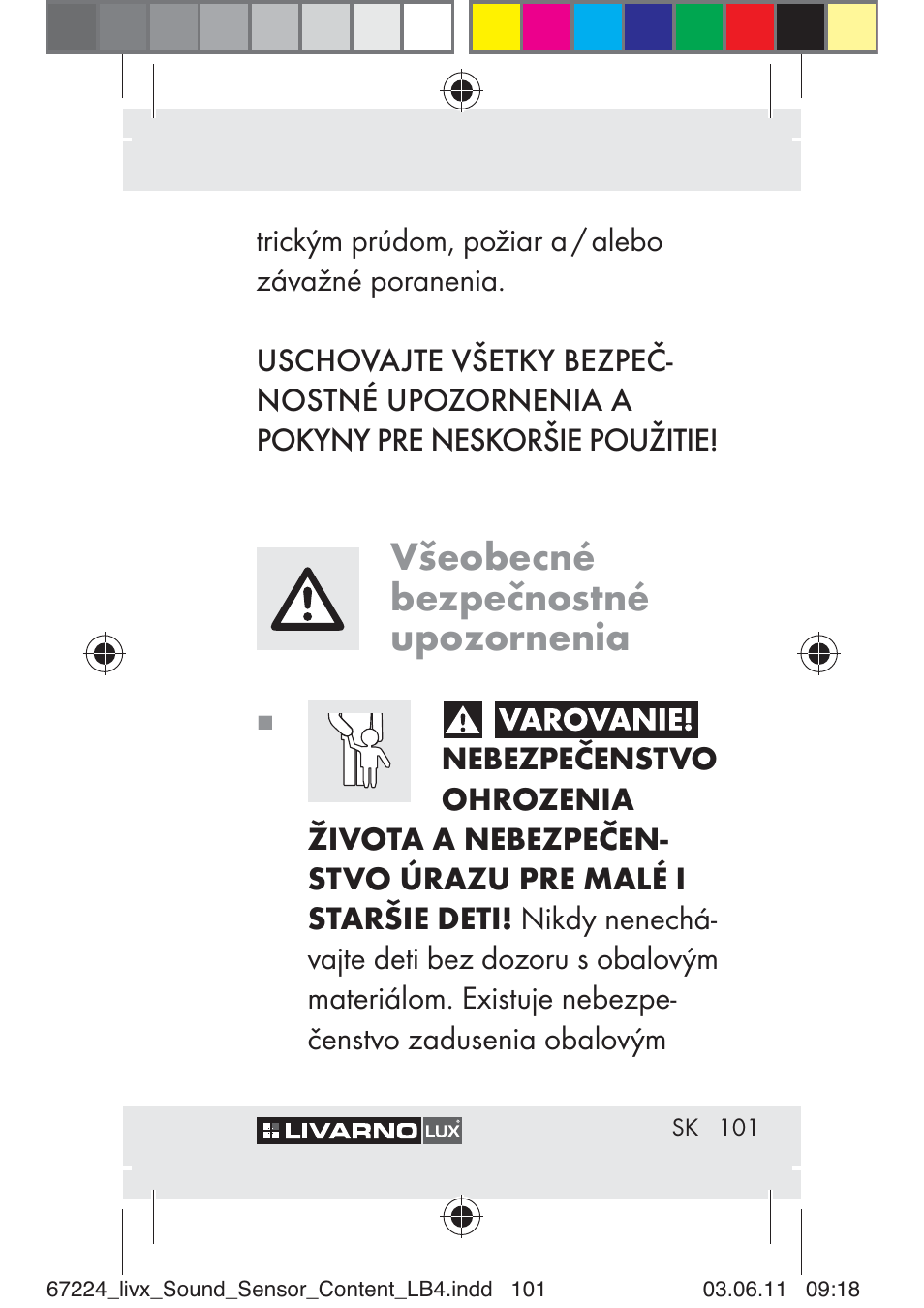 Všeobecné bezpečnostné upozornenia | Livarno Z30425 A User Manual | Page 99 / 129