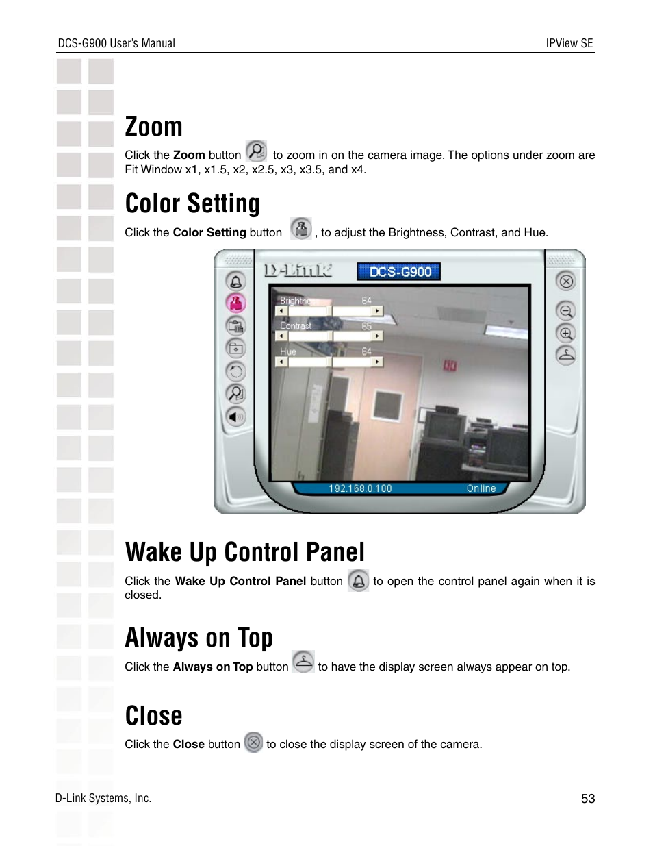 Zoom, Color setting, Wake up control panel | Always on top, Close | D-Link DCS-G900 User Manual | Page 53 / 78