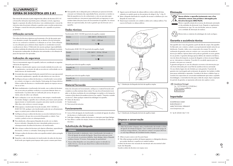 Esfera de discoteca lds 3 a1, Utilização correcta, Indicações de segurança | Dados técnicos, Material fornecido, Funcionamento, Substituição da lâmpada, Limpeza e conservação, Eliminação, Garantia e assistência técnica | Livarno LDS 3 A1 User Manual | Page 3 / 5