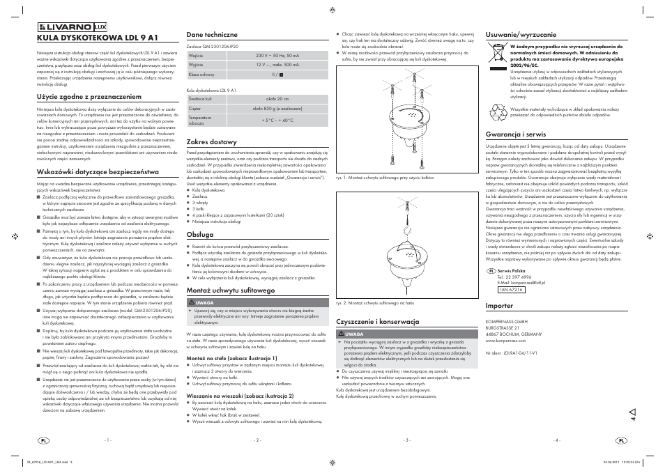 Kula dyskotekowa ldl 9 a1, Użycie zgodne z przeznaczeniem, Wskazówki dotyczące bezpieczeństwa | Dane techniczne, Zakres dostawy, Obsługa, Montaż uchwytu suﬁ towego, Czyszczenie i konserwacja, Usuwanie/wyrzucanie, Gwarancja i serwis | Livarno LDL 9 A1 User Manual | Page 3 / 7