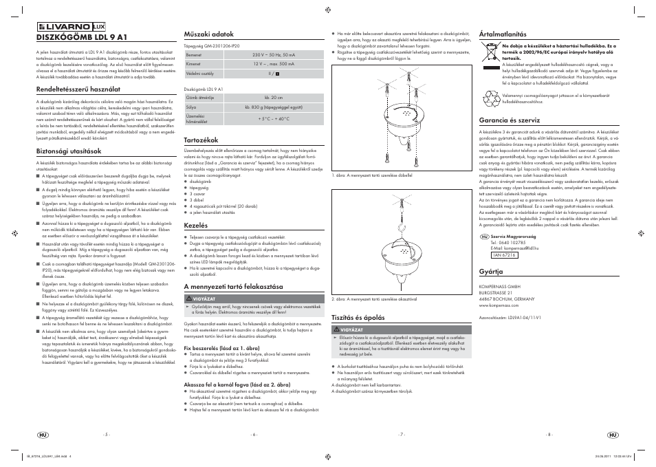 Diszkógömb ldl 9 a1, Rendeltetésszerű használat, Biztonsági utasítások | Műszaki adatok, Tartozékok, Kezelés, A mennyezeti tartó felakasztása, Tiszítás és ápolás, Ártalmatlanítás, Garancia és szerviz | Livarno LDL 9 A1 User Manual | Page 4 / 7