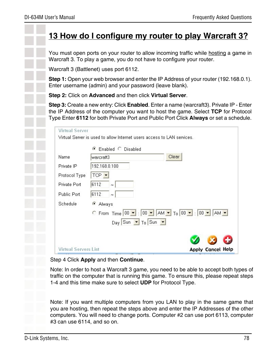 13 how do i conﬁgure my router to play warcraft 3 | D-Link DI-634M User Manual | Page 78 / 94
