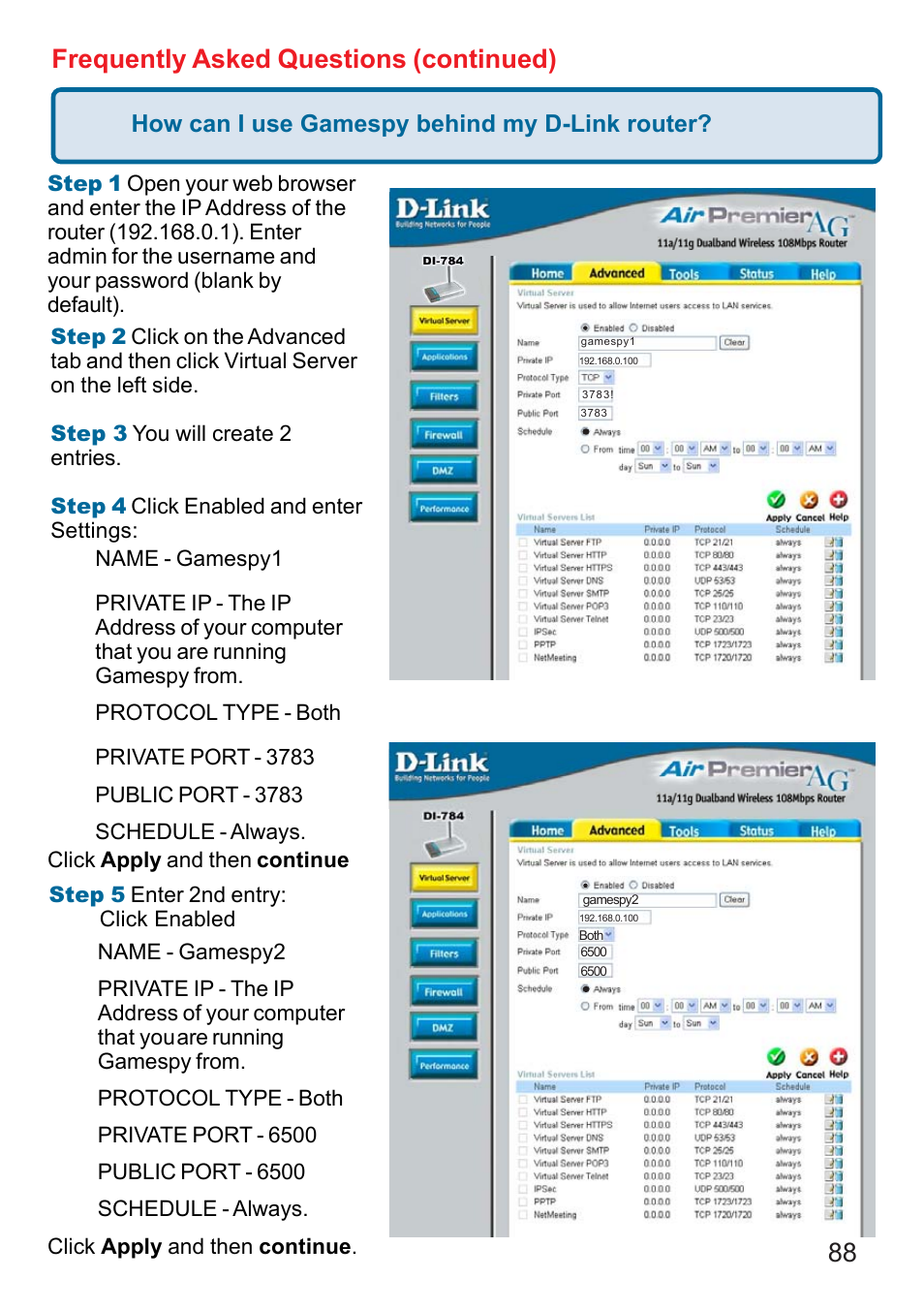 88 frequently asked questions (continued), How can i use gamespy behind my d-link router | D-Link AG DI-784 User Manual | Page 88 / 99