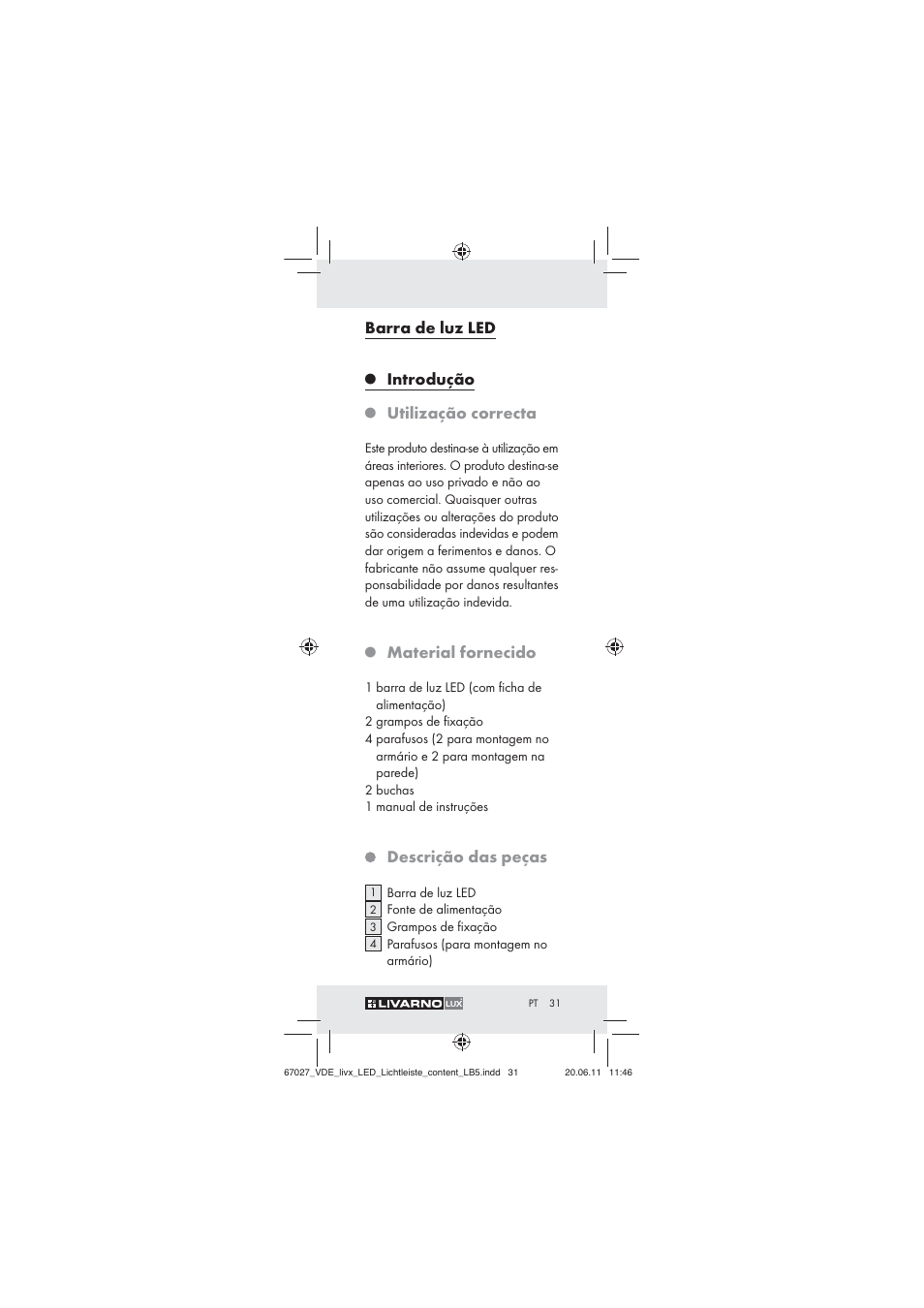 Barra de luz led, Introdução, Utilização correcta | Material fornecido, Descrição das peças | Livarno Z30310 User Manual | Page 29 / 61