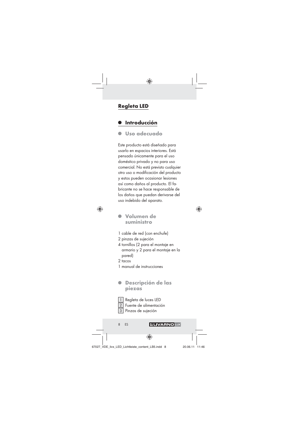 Regleta led, Introducción, Uso adecuado | Volumen de suministro, Descripción de las piezas | Livarno Z30310 User Manual | Page 6 / 61