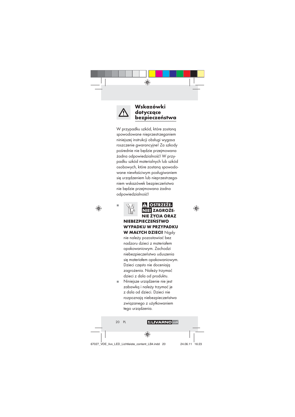 Wskazówki dotyczące bezpieczeństwa | Livarno Z30310 User Manual | Page 18 / 82