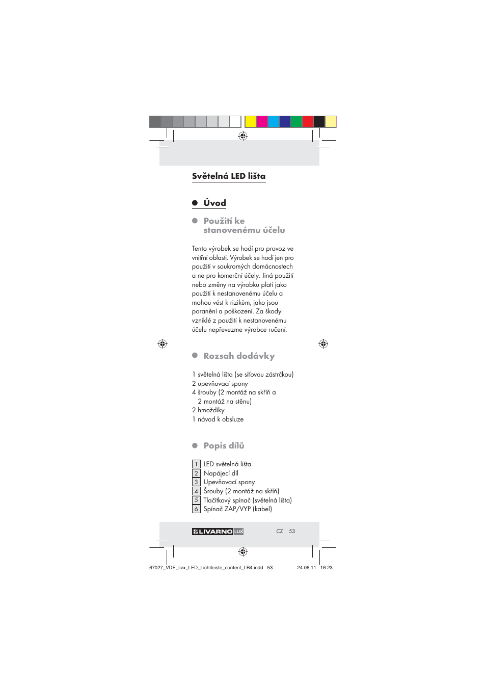 Světelná led lišta, Úvod, Použití ke stanovenému účelu | Rozsah dodávky, Popis dílů | Livarno Z30310 User Manual | Page 51 / 82