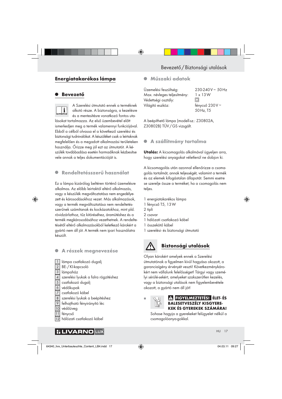 Bevezető / biztonsági utalások | Livarno Z30802A, Z30802B User Manual | Page 15 / 46