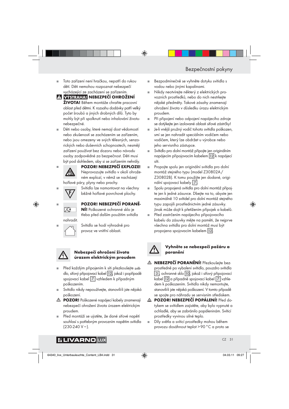 Bezpečnostní pokyny | Livarno Z30802A, Z30802B User Manual | Page 29 / 46