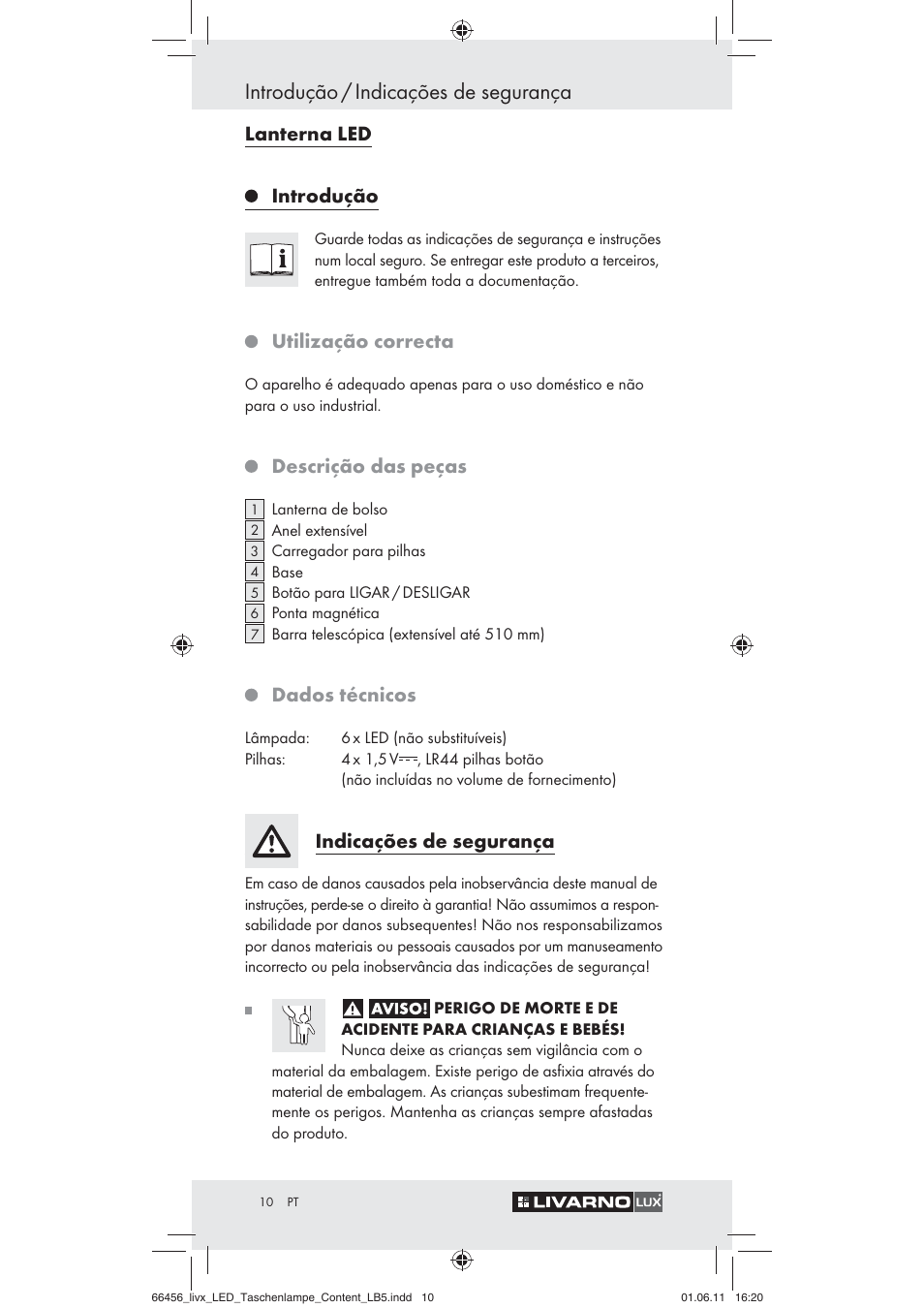 Introdução / indicações de segurança, Lanterna led introdução, Utilização correcta | Descrição das peças, Dados técnicos, Indicações de segurança | Livarno Z30955 User Manual | Page 8 / 16