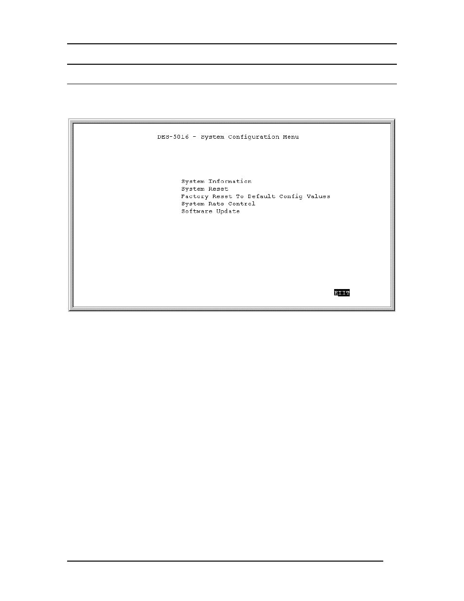 System configuration menu | D-Link DES-5016 User Manual | Page 48 / 96