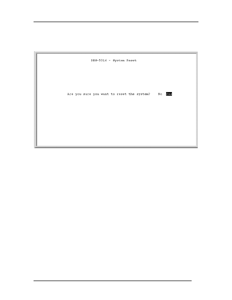 System reset | D-Link DES-5016 User Manual | Page 51 / 96