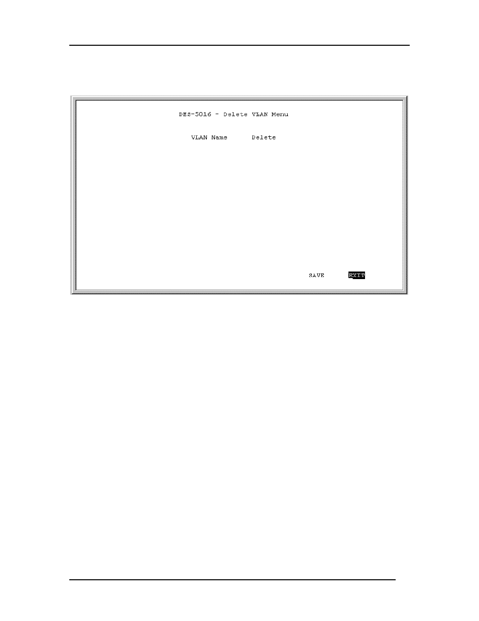 Delete vlan menu | D-Link DES-5016 User Manual | Page 80 / 96