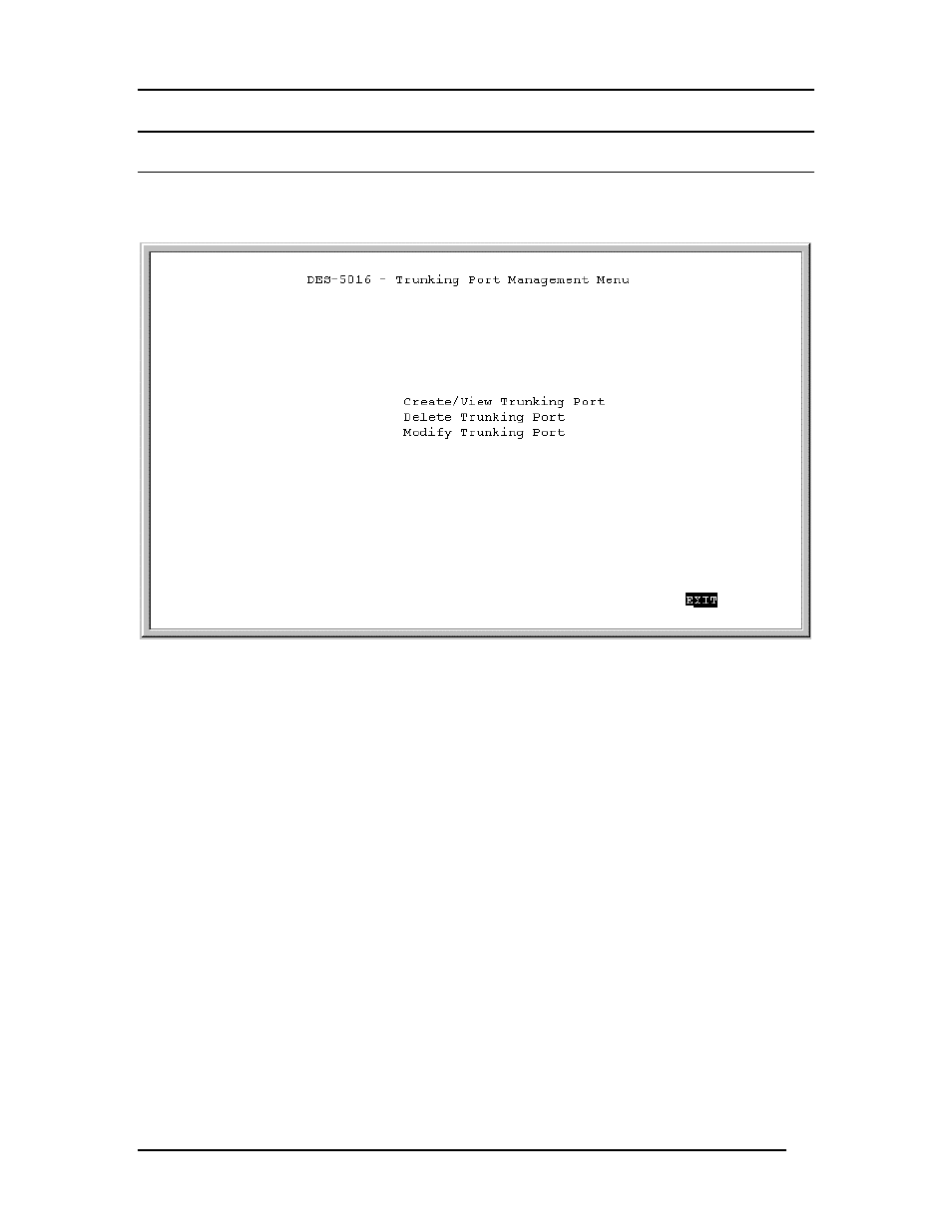 Trunking port management menu | D-Link DES-5016 User Manual | Page 82 / 96