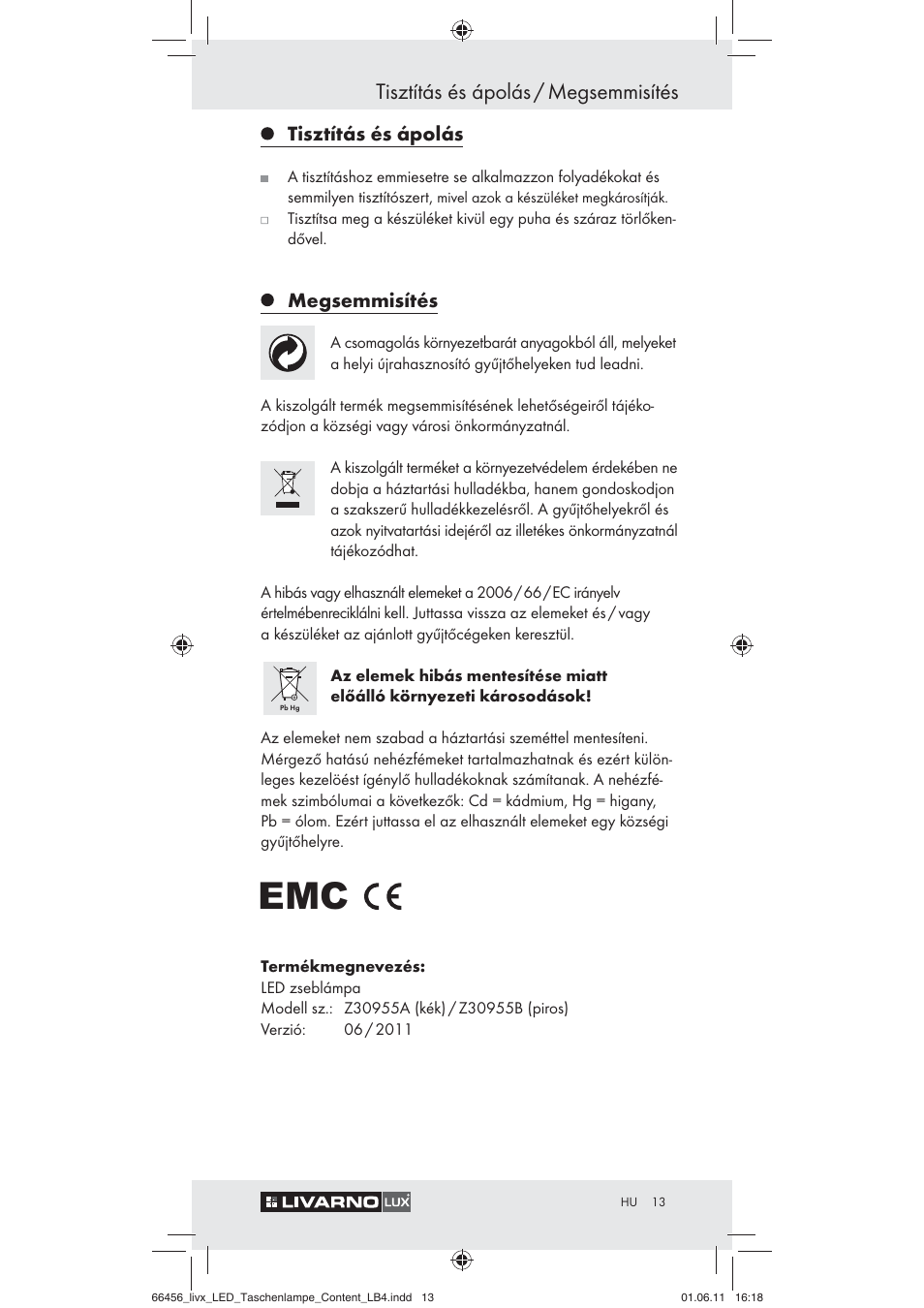 Tisztítás és ápolás / megsemmisítés, Tisztítás és ápolás, Megsemmisítés | Livarno Z30955 User Manual | Page 11 / 24