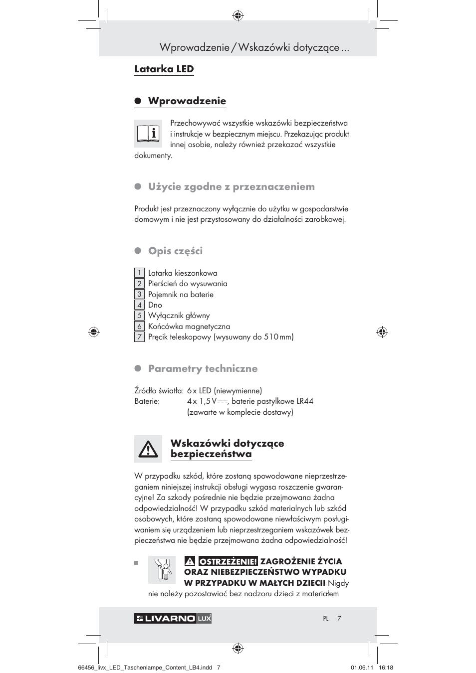 Wprowadzenie / wskazówki dotyczące, Latarka led wprowadzenie, Użycie zgodne z przeznaczeniem | Opis części, Parametry techniczne, Wskazówki dotyczące bezpieczeństwa | Livarno Z30955 User Manual | Page 5 / 24