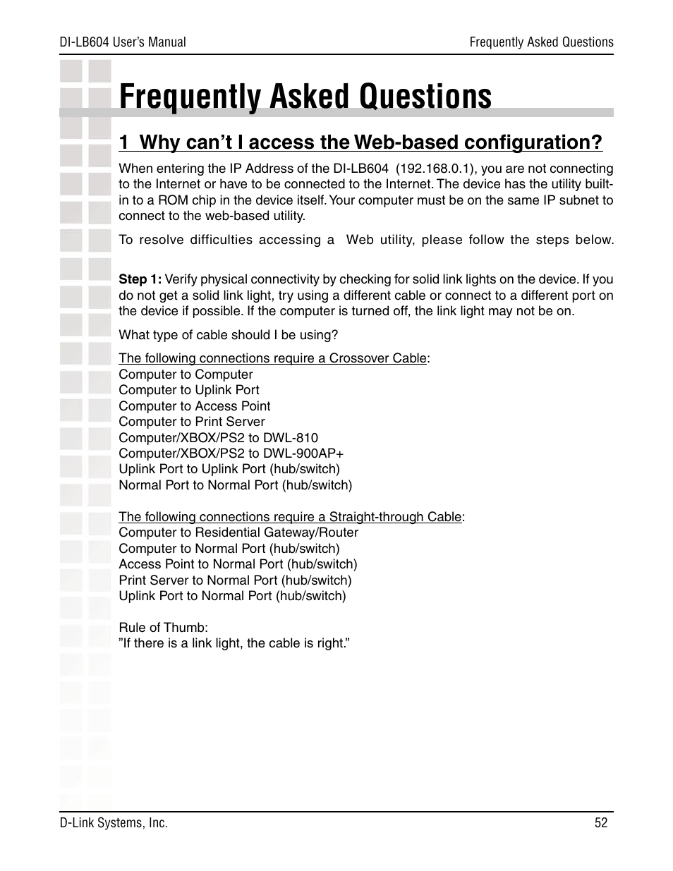 Frequently asked questions, 1 why can’t i access the web-based conﬁguration | D-Link DI-LB604 User Manual | Page 52 / 92