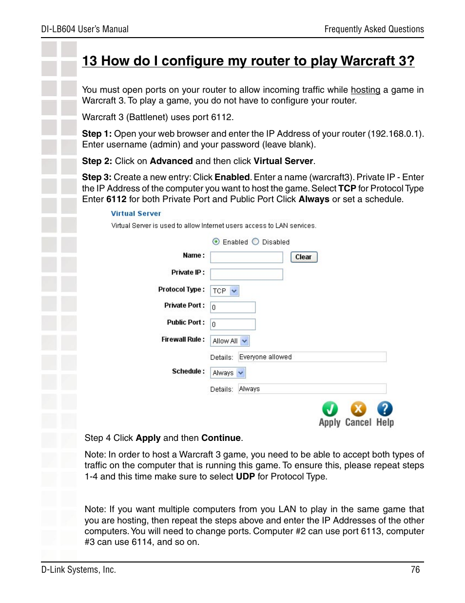 13 how do i conﬁgure my router to play warcraft 3 | D-Link DI-LB604 User Manual | Page 76 / 92