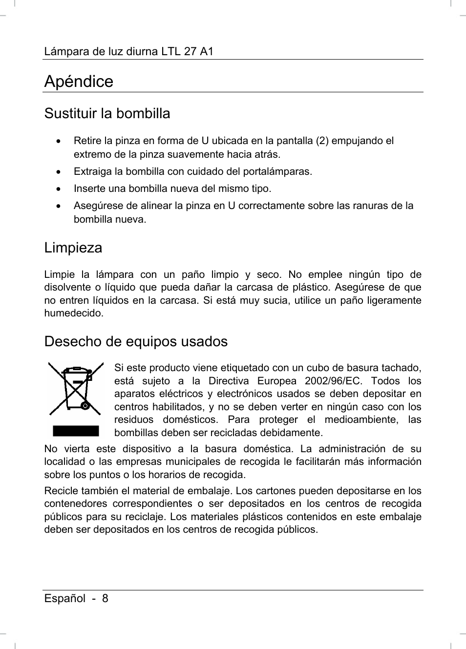 Apéndice, Sustituir la bombilla, Limpieza | Desecho de equipos usados | Livarno LTL 27 A1 User Manual | Page 10 / 45