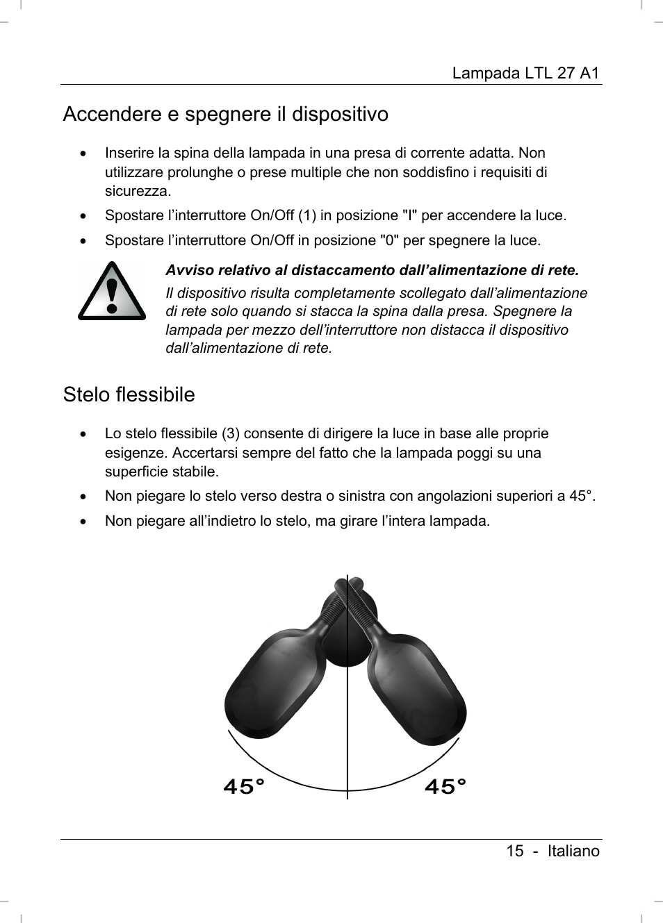 Accendere e spegnere il dispositivo, Stelo flessibile | Livarno LTL 27 A1 User Manual | Page 17 / 45