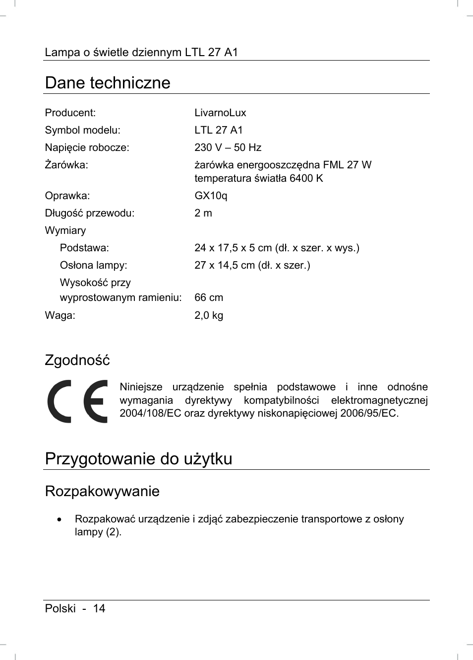 Dane techniczne, Przygotowanie do użytku, Zgodność | Rozpakowywanie | Livarno LTL 27 A1 User Manual | Page 16 / 53