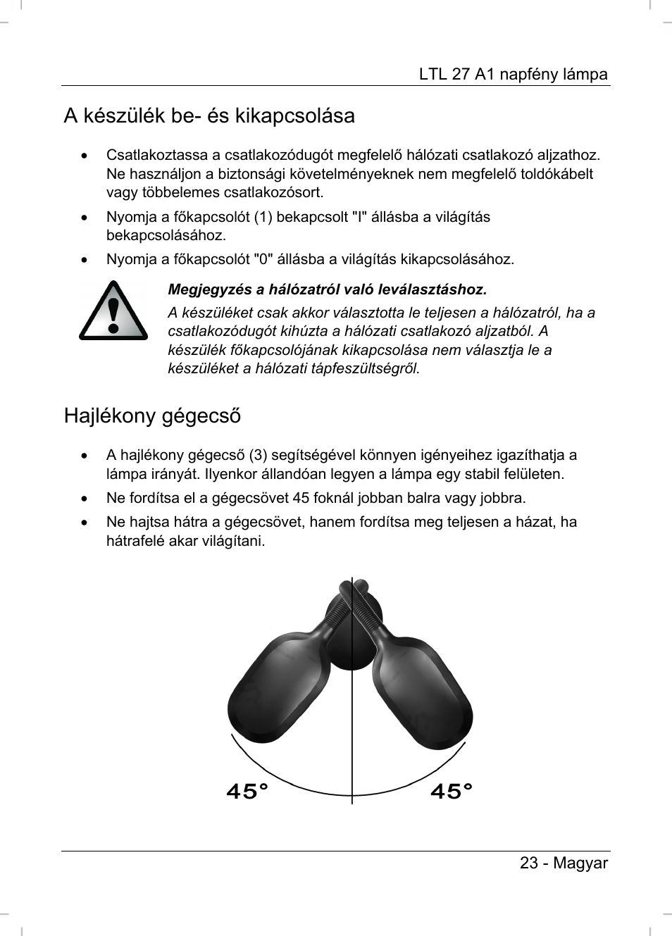 A készülék be- és kikapcsolása, Hajlékony gégecső | Livarno LTL 27 A1 User Manual | Page 25 / 53