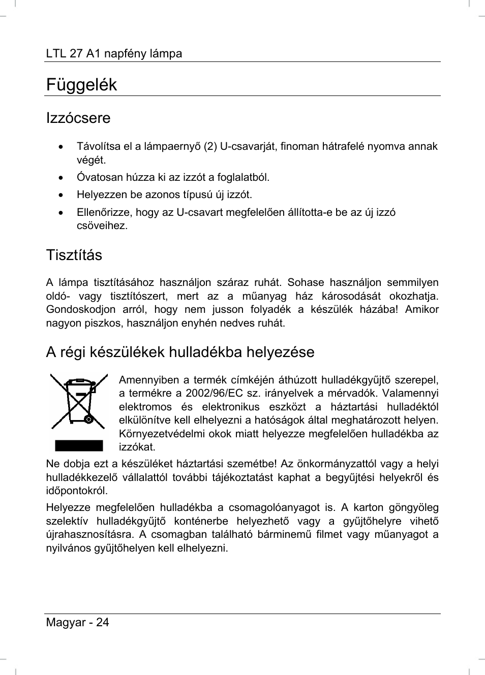 Függelék, Izzócsere, Tisztítás | A régi készülékek hulladékba helyezése | Livarno LTL 27 A1 User Manual | Page 26 / 53