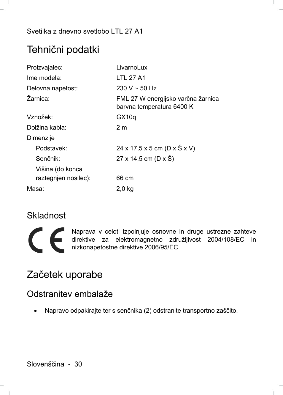 Tehnični podatki, Začetek uporabe, Skladnost | Odstranitev embalaže | Livarno LTL 27 A1 User Manual | Page 32 / 53