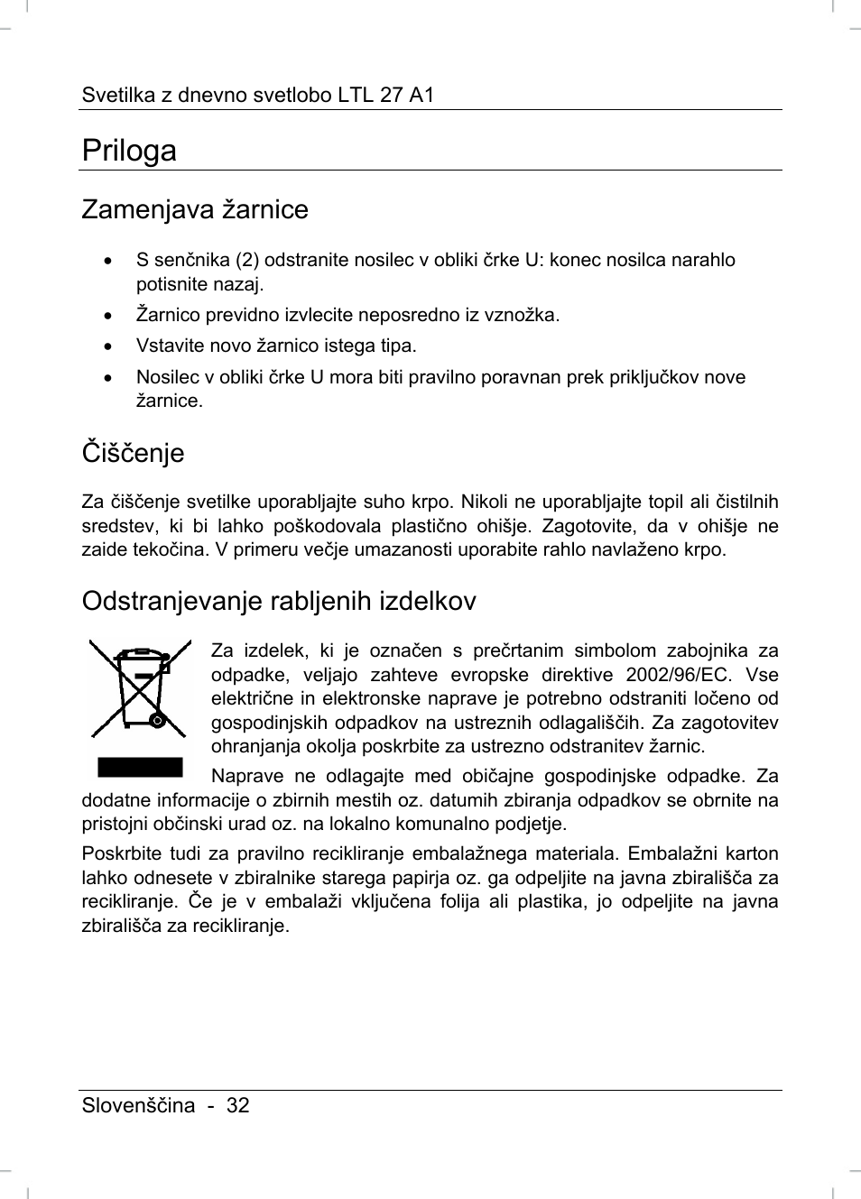 Priloga, Zamenjava žarnice, Čiščenje | Odstranjevanje rabljenih izdelkov | Livarno LTL 27 A1 User Manual | Page 34 / 53