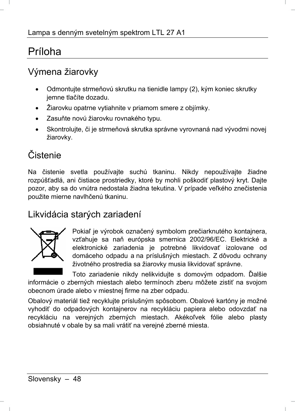 Príloha, Výmena žiarovky, Čistenie | Likvidácia starých zariadení | Livarno LTL 27 A1 User Manual | Page 50 / 53