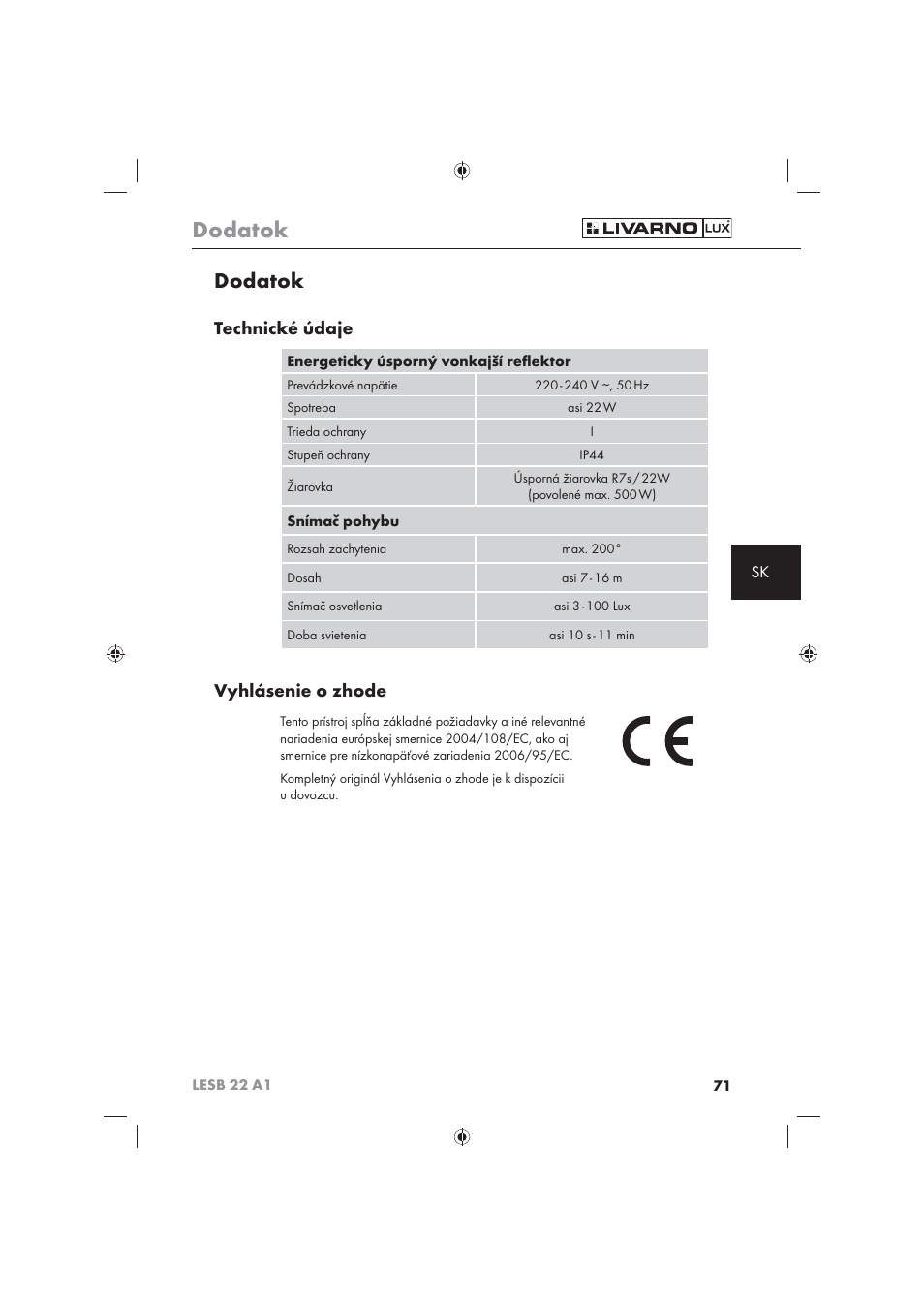 Dodatok, Technické údaje, Vyhlásenie o zhode | Livarno LESB 22 A1 User Manual | Page 73 / 74