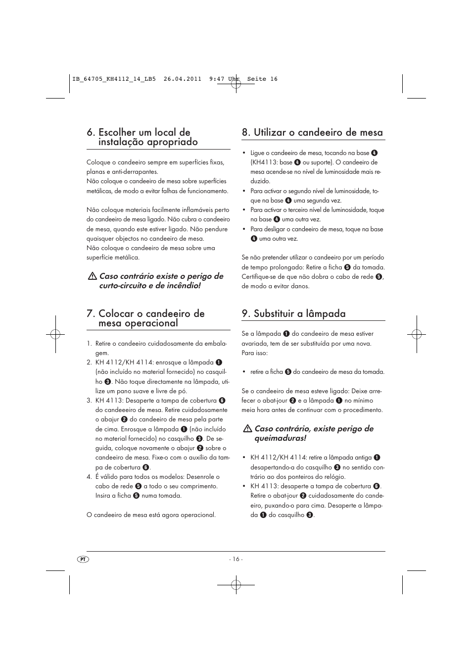 Escolher um local de instalação apropriado, Colocar o candeeiro de mesa operacional, Utilizar o candeeiro de mesa | Substituir a lâmpada | Livarno KH 4112 User Manual | Page 18 / 32