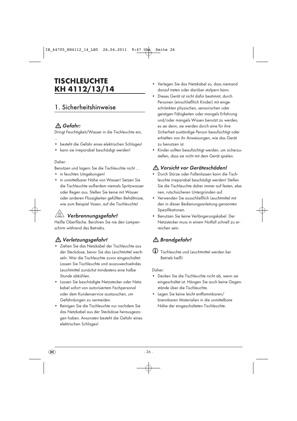 Sicherheitshinweise, Gefahr, Verbrennungsgefahr | Verletzungsgefahr, Vorsicht vor geräteschäden, Brandgefahr | Livarno KH 4112 User Manual | Page 28 / 32
