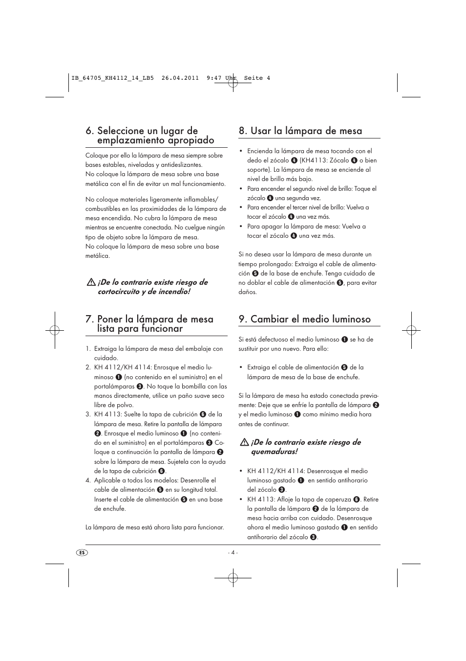 Seleccione un lugar de emplazamiento apropiado, Poner la lámpara de mesa lista para funcionar, Usar la lámpara de mesa | Cambiar el medio luminoso | Livarno KH 4112 User Manual | Page 6 / 32